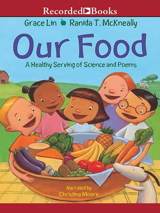 Title details for Our Food by Grace Lin - Available